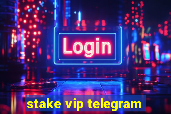 stake vip telegram